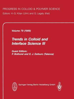 Trends in Colloid and Interface Science III de P. Bothorel