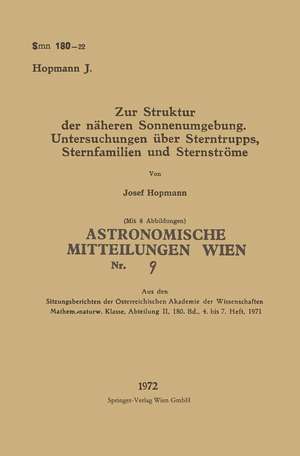 Zur Struktur der näheren Sonnenumgebung. Untersuchungen über Sterntrupps, Sternfamilien und Sternströme de Josef Hopmann