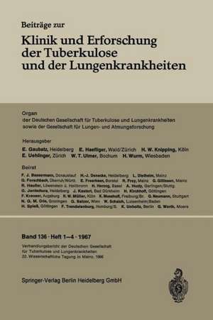 Verhandlungsbericht der Deutschen Tuberkulose-Tagung 1966: 22. Wissenschaftliche Tagung der Deutschen Gesellschaft für Tuberkulose und Lungenkrankheiten de Deutschen Tuberkulose-Tagung