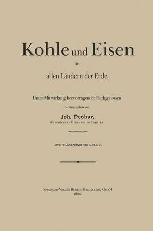 Kohle und Eisen in allen Ländern der Erde de Johann Pechar