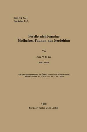 Fossile nicht-marine Mollusken-Faunen aus Nordchina de John Teng Chien Yen