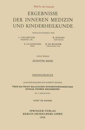 Über das Wesen Malacischer Knochenveränderungen Infolge Innerer Krankheiten de Joachim Maximilian Schmitt-Rohde