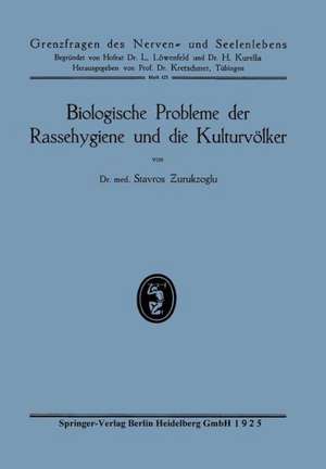 Biologische Probleme der Rassehygiene und die Kulturvölker de Stavros Zurukzoglu