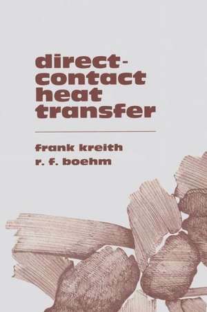 Direct-Contact Heat Transfer de Frank Kreith