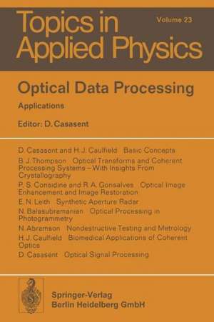 Optical Data Processing: Applications de D. Casasent