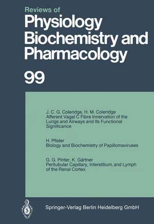 Reviews of Physiology, Biochemistry and Pharmacology: Volume: 99 de J.C.G. Coleridge