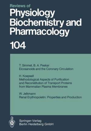 Reviews of Physiology, Biochemistry and Pharmacology de T. Simmet