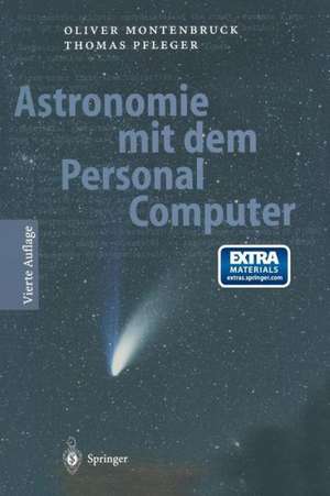 Astronomie mit dem Personal Computer de Oliver Montenbruck