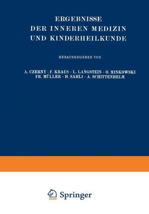 Ergebnisse der Inneren Medizin und Kinderheilkunde: Dreiunddreissigster Band de Leo Langstein