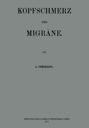 Kopfschmerz und Migräne de Alfons Cornelius