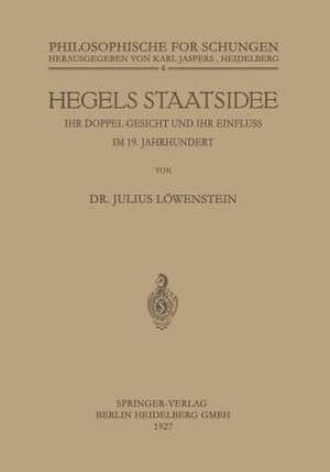 Hegels Staatsidee de Julius Löwenstein