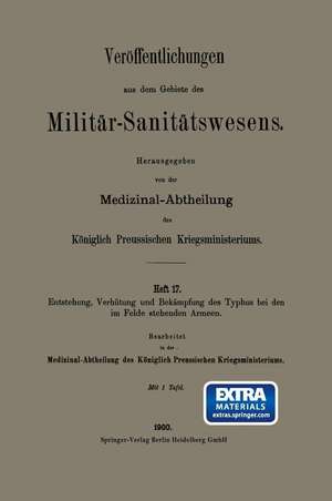 Entstehung, Verhütung und Bekämpfung des Typhus bei den im Felde stehenden Armeen de Kenneth A. Loparo