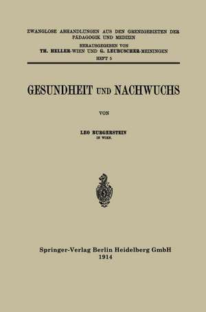 Gesundheit und Nachwuchs de Leo Burgerstein