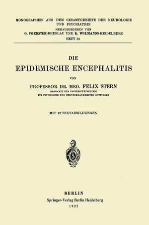 Die Epidemische Encephalitis de Felix Stern