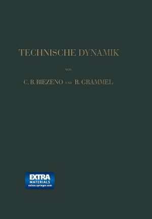 Technische Dynamik de Cornelis Benjamin Biezeno