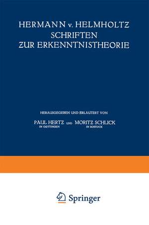 Hermann v. Helmholtz Schriften zur Erkenntnistheorie de Hermann von Helmholtz