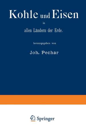 Kohle und Eisen in allen Ländern der Erde: Gruppe V, Classe 43 de Johann Pechar