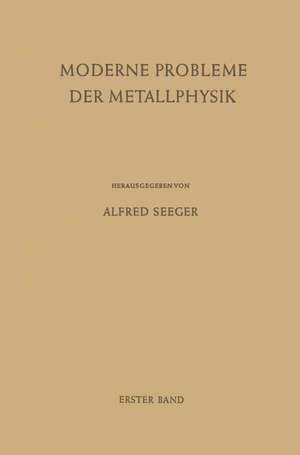 Fehlstellen, Plastizität, Strahlenschädigung und Elektronentheorie de Alfred Seeger