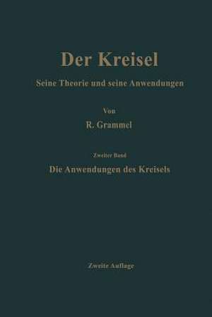 Die Anwendungen des Kreisels de Richard Grammel