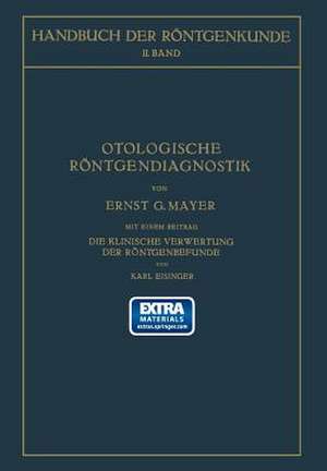 Otologische Röntgendiagnostik de Ernst G. Mayer