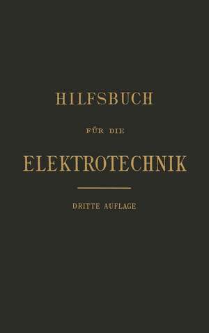 Hilfsbuch für die Elektrotechnik de Karl Grawinkel