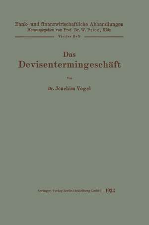 Das Devisentermingeschäft de Joachim Vogel