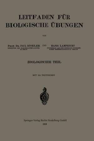 Leitfaden für biologische Übungen de Paul Röseler