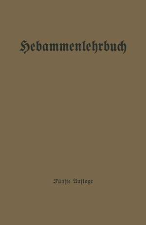 Hebammenlehrbuch de Sigfrid Hammerschlag