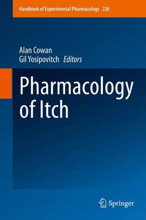 Pharmacology of Itch de Alan Cowan