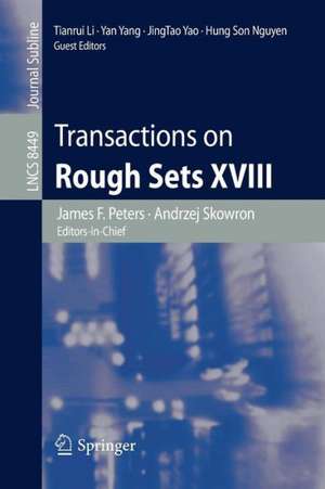 Transactions on Rough Sets XVIII de James F. Peters