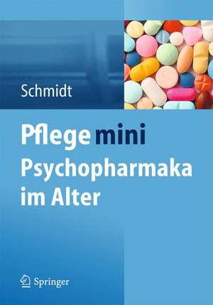 Pflege mini Psychopharmaka im Alter de Simone Schmidt