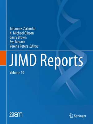 JIMD Reports, Volume 19 de Johannes Zschocke