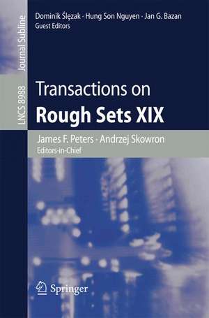 Transactions on Rough Sets XIX de James F. Peters