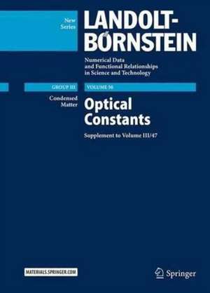 Optical Constants: Supplement to Volume III/47 de M. D. Lechner