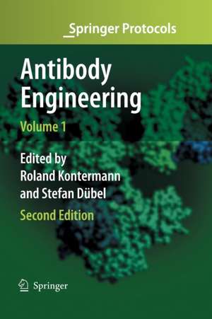 Antibody Engineering Volume 1 de Roland E. Kontermann