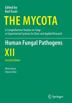 Human Fungal Pathogens de Oliver Kurzai