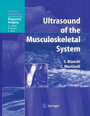 Ultrasound of the Musculoskeletal System de Stefano Bianchi