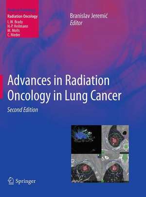 Advances in Radiation Oncology in Lung Cancer de Branislav Jeremic