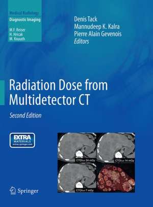 Radiation Dose from Multidetector CT de Denis Tack