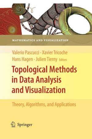 Topological Methods in Data Analysis and Visualization de Valerio Pascucci
