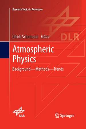 Atmospheric Physics: Background – Methods – Trends de Ulrich Schumann