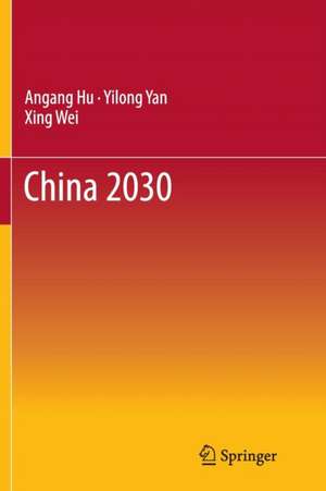 China 2030 de Angang Hu