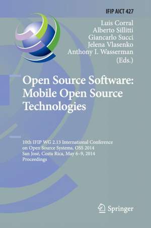 Open Source Software: Mobile Open Source Technologies de Luis Corral