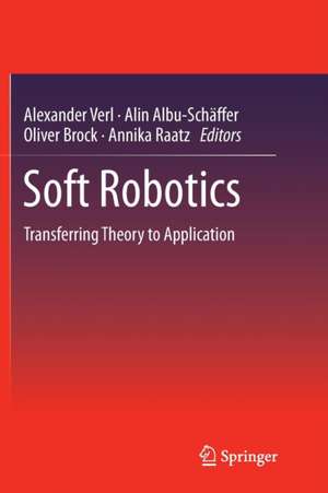Soft Robotics de Alexander Verl