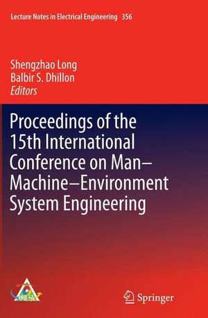 Proceedings of the 15th International Conference on Man–Machine–Environment System Engineering de Shengzhao Long