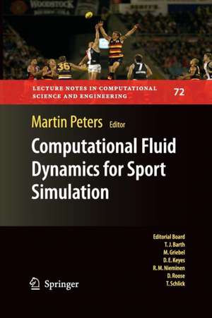 Computational Fluid Dynamics for Sport Simulation de Martin Peters