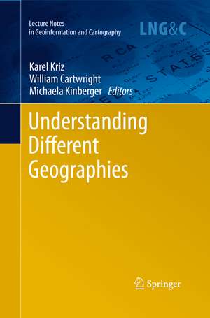 Understanding Different Geographies de Karel Kríž
