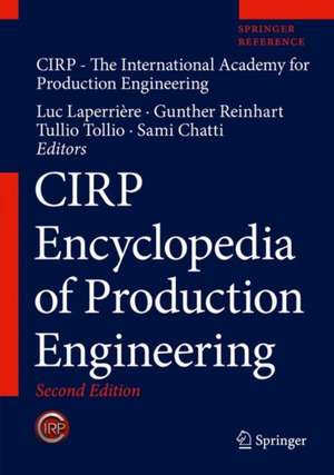 CIRP Encyclopedia of Production Engineering de CIRP