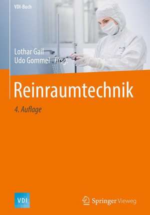 Reinraumtechnik de Lothar Gail