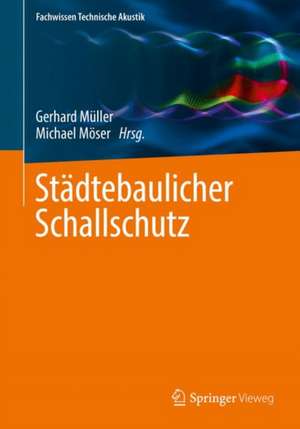 Städtebaulicher Schallschutz de Gerhard Müller